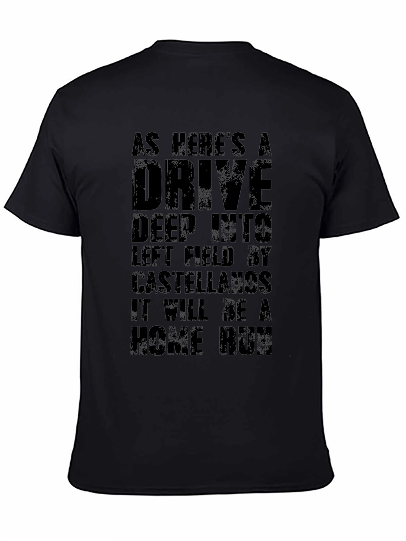 As Heres a Drive Castellanos Black T-Shirt