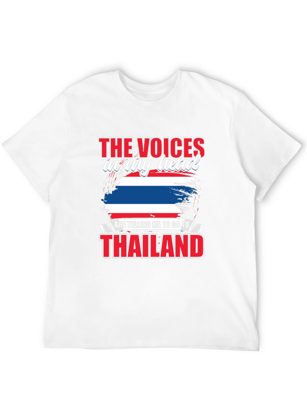 Thailand T-Shirt: Voices in My Head Travel Tee