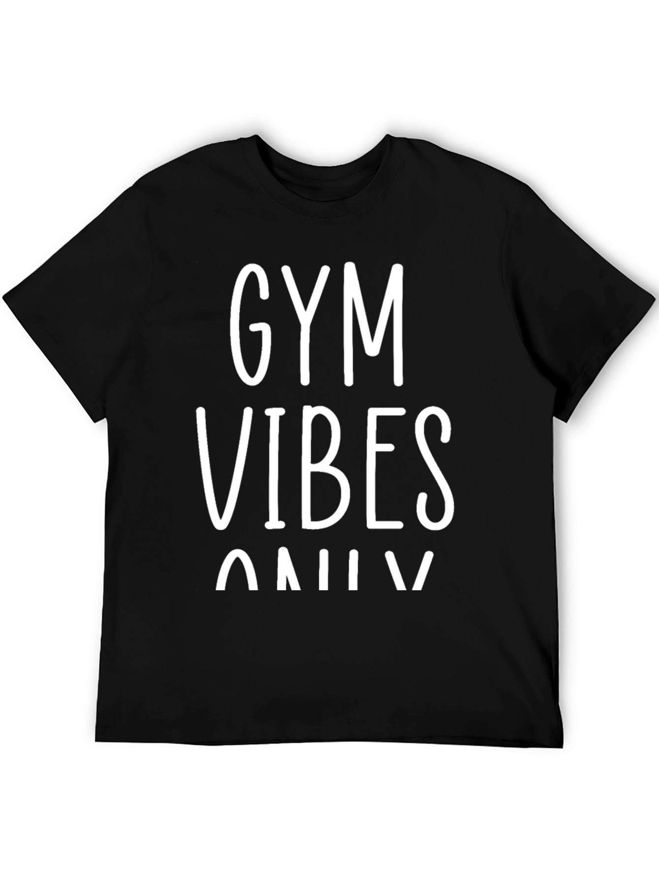 Gym Vibes Only Black Graphic T-Shirt