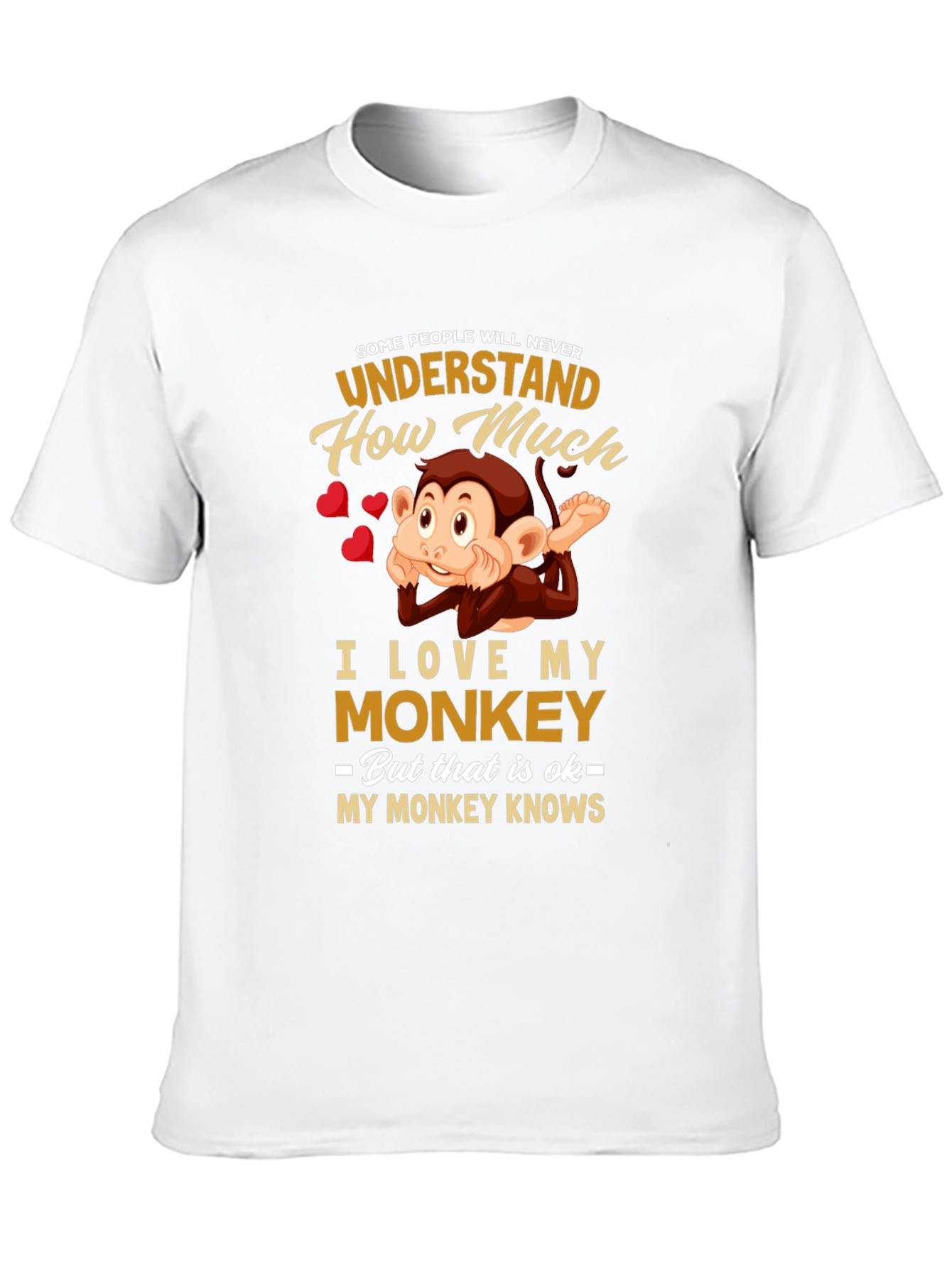 Funny Monkey Lover T-Shirt -  My Monkey Knows