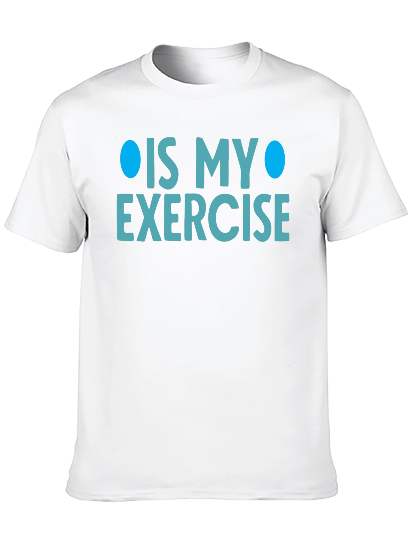 Funny Exercise T-Shirt - Sarcastic Gym Humor Tee