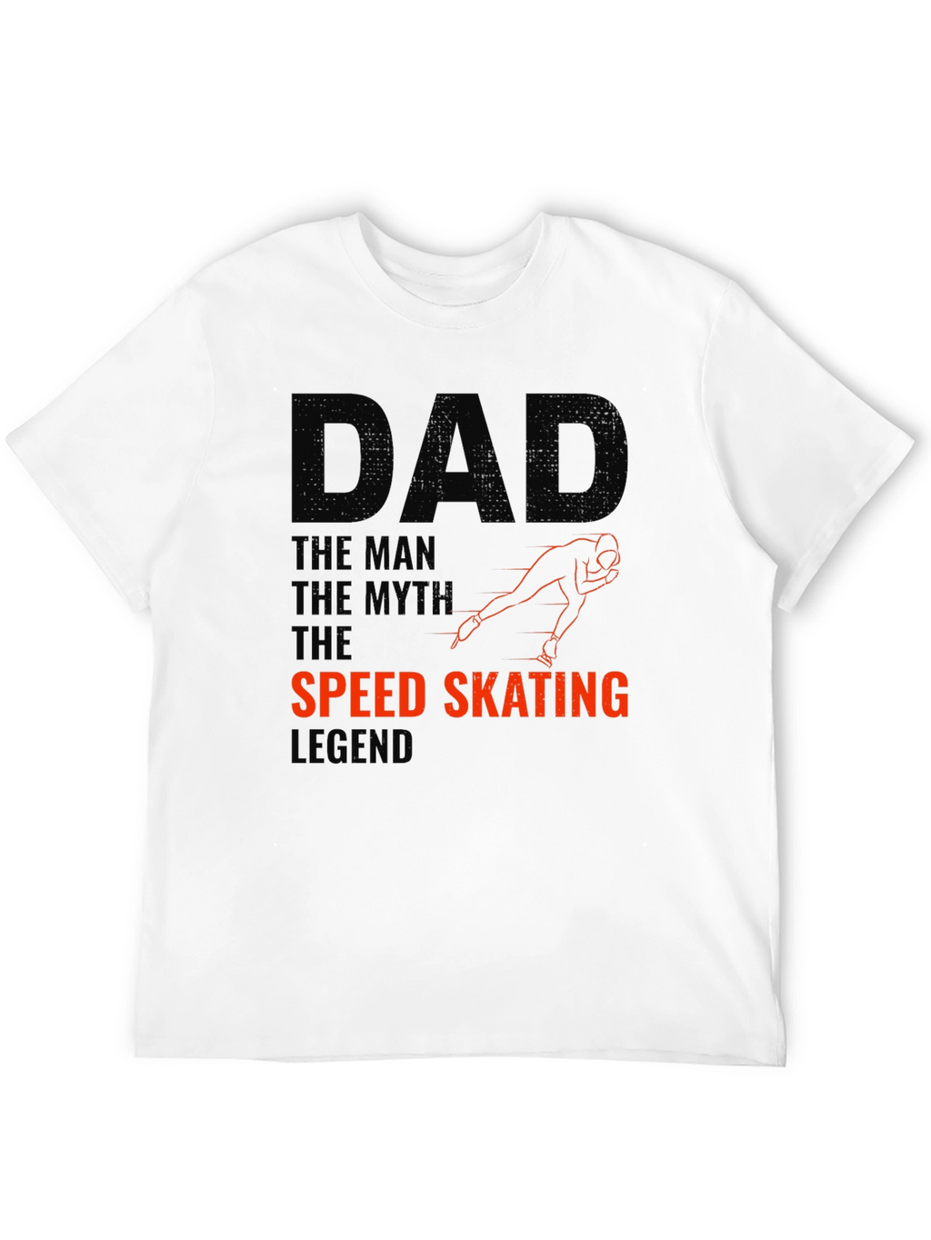 Dad Speed Skating Legend T-Shirt
