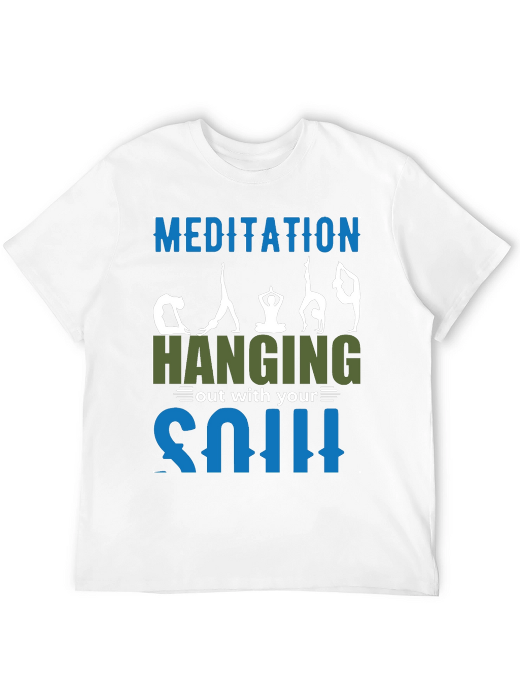 Meditation & Soul T-Shirt - Relax & Hang Out