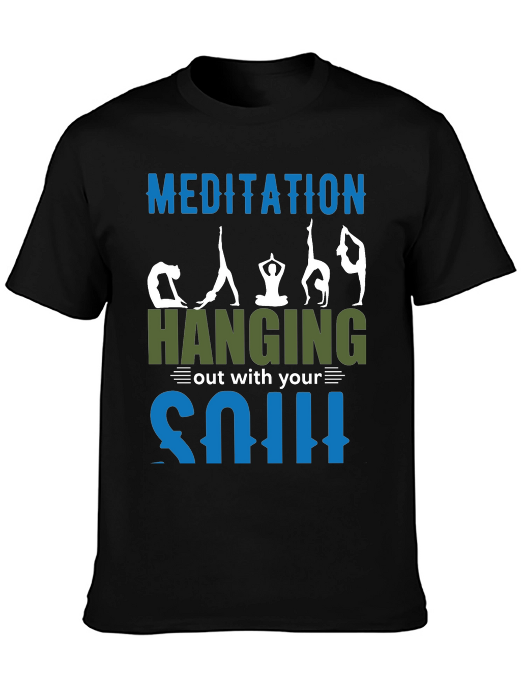 Meditation & Soul T-Shirt - Relax & Hang Out