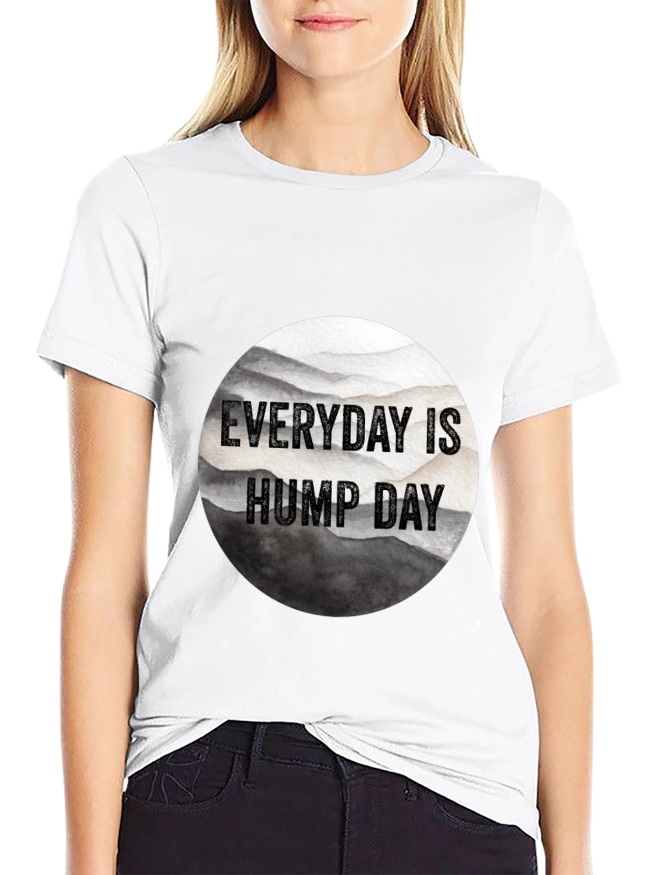 Everyday is Hump Day Black T-Shirt