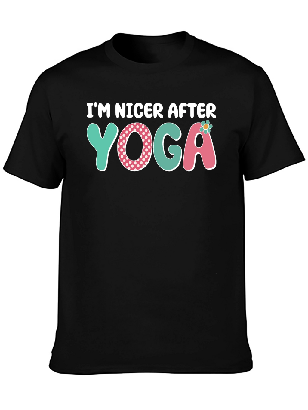 Im Nicer After Yoga Graphic Tee