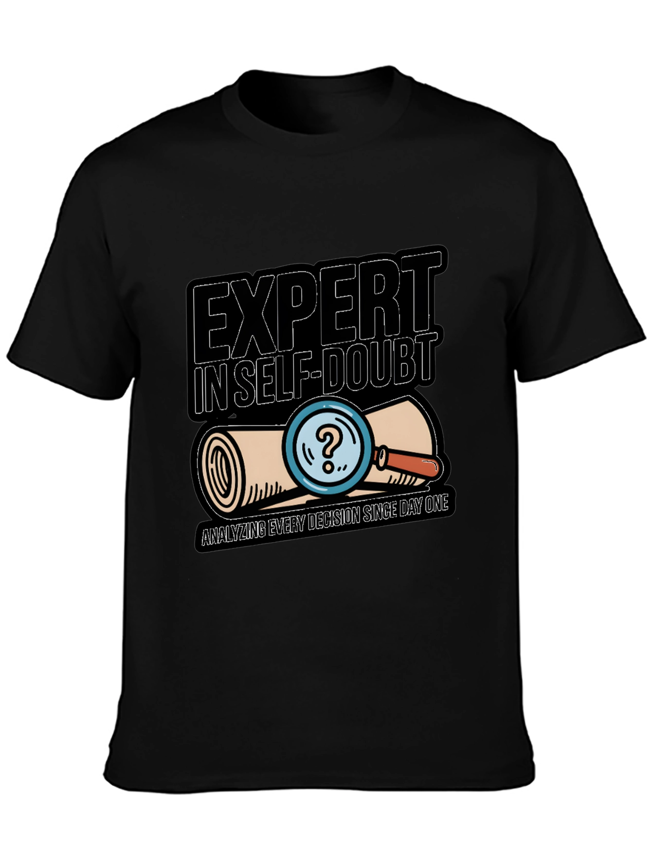 Expert in Self-Doubt Tee