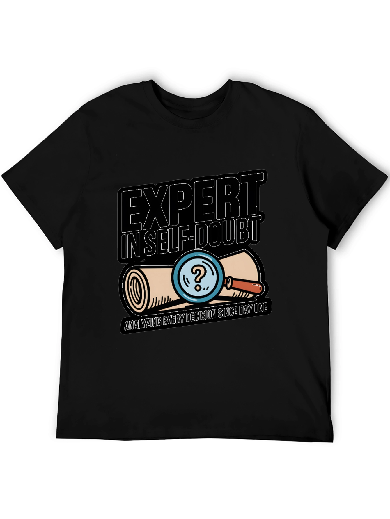 Expert in Self-Doubt Tee