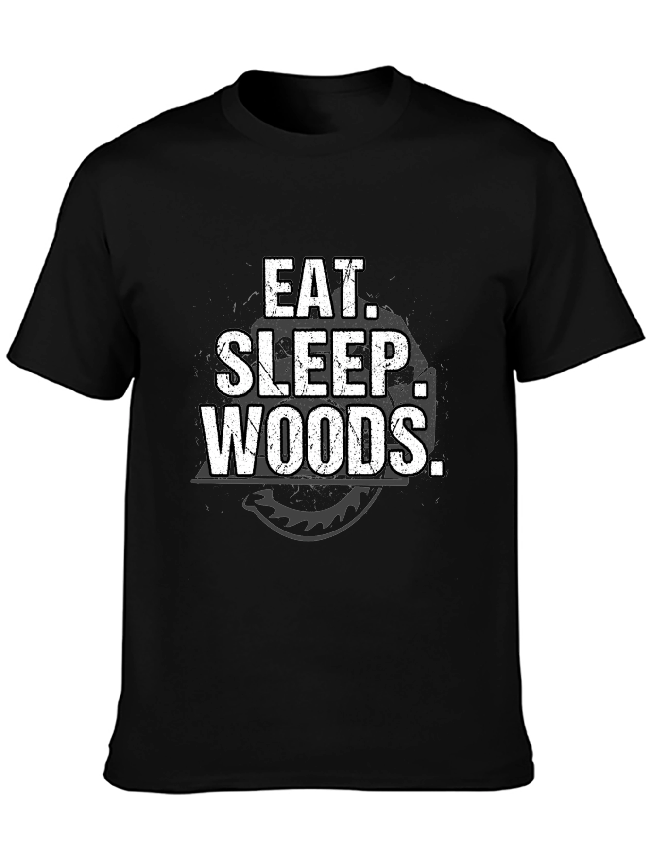 Eat Sleep Woods T-Shirt | Woodworking Humor Tee