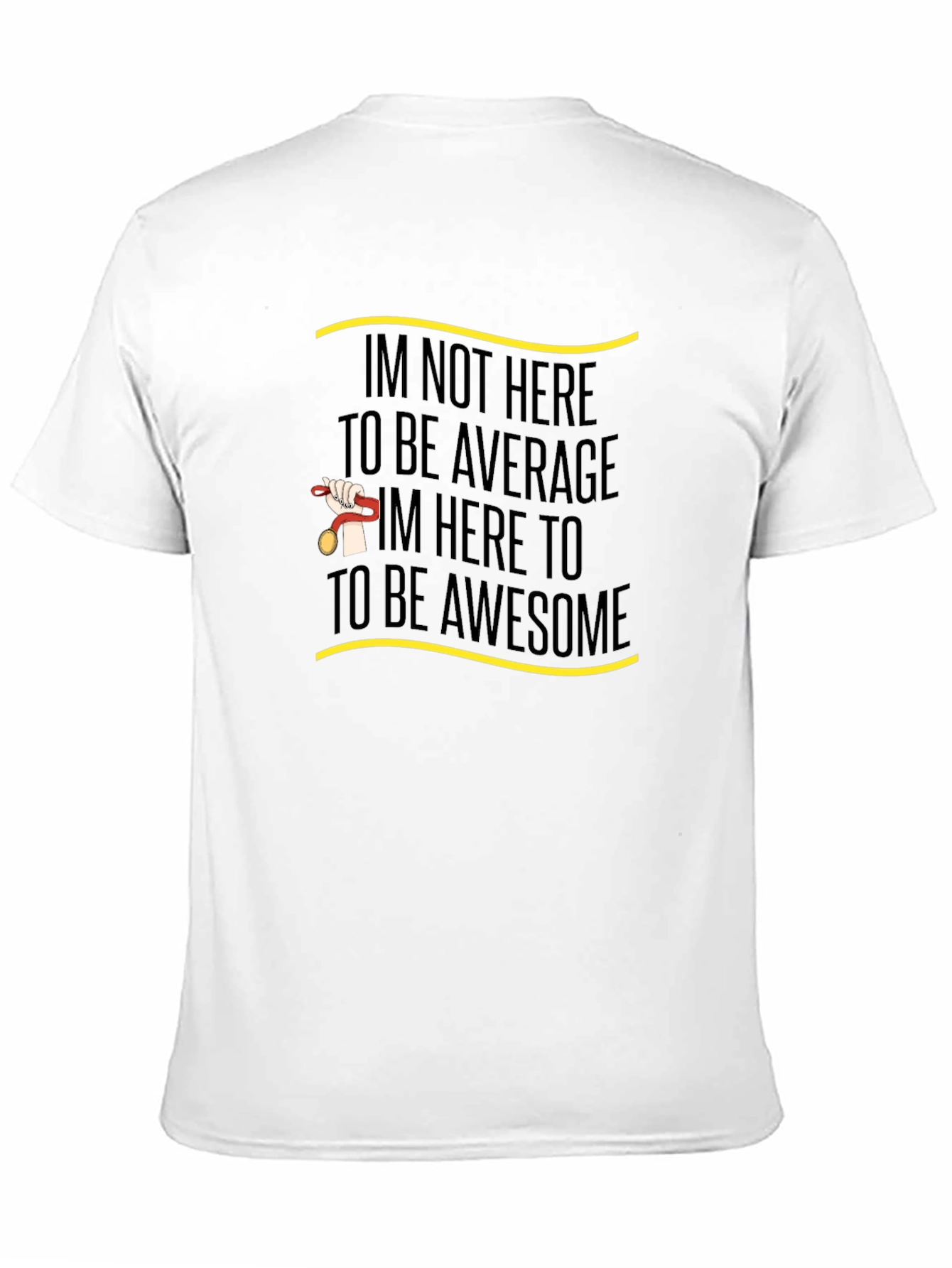 Motivational Awesome Graphic Tee
