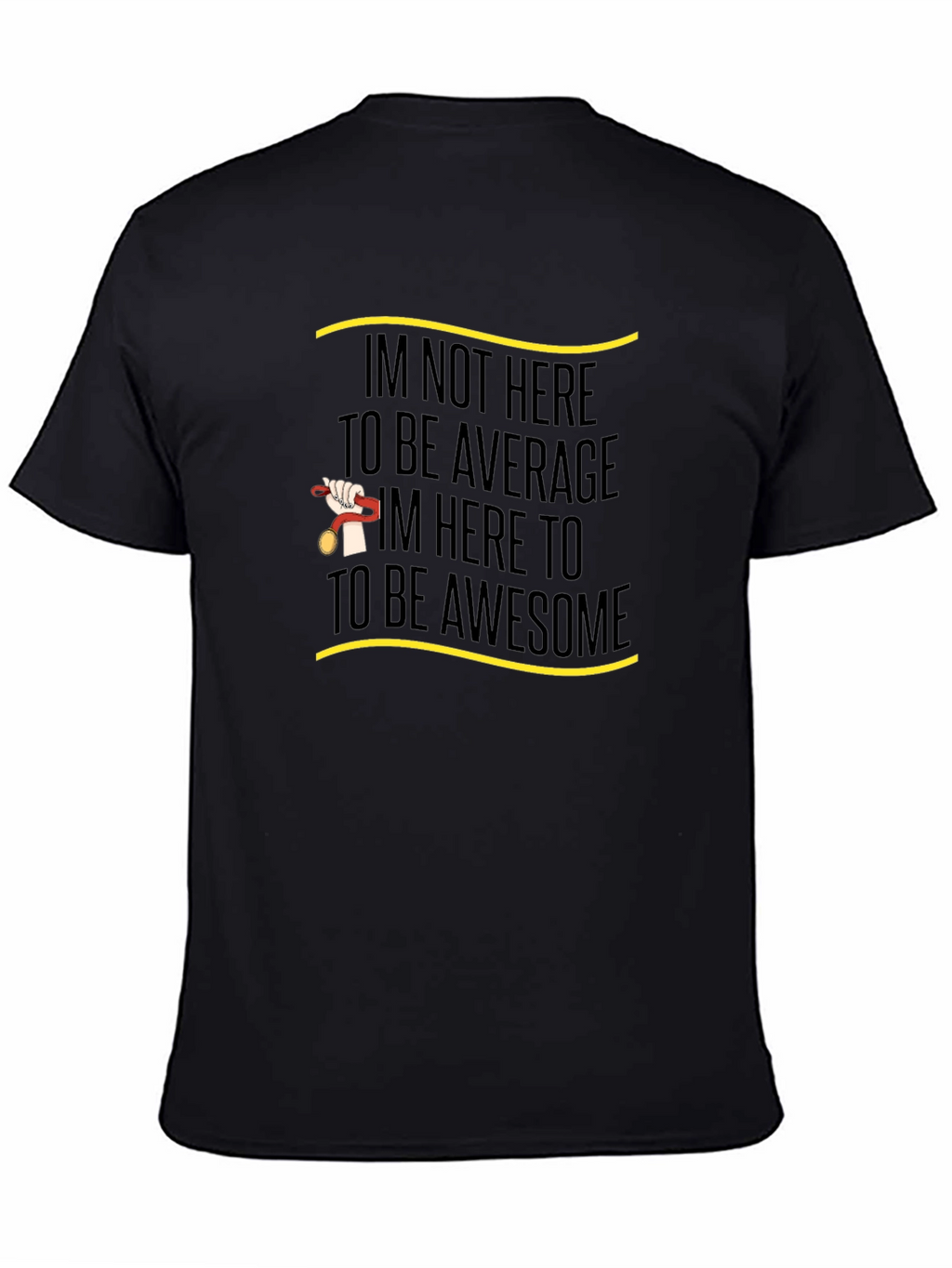 Motivational Awesome Graphic Tee