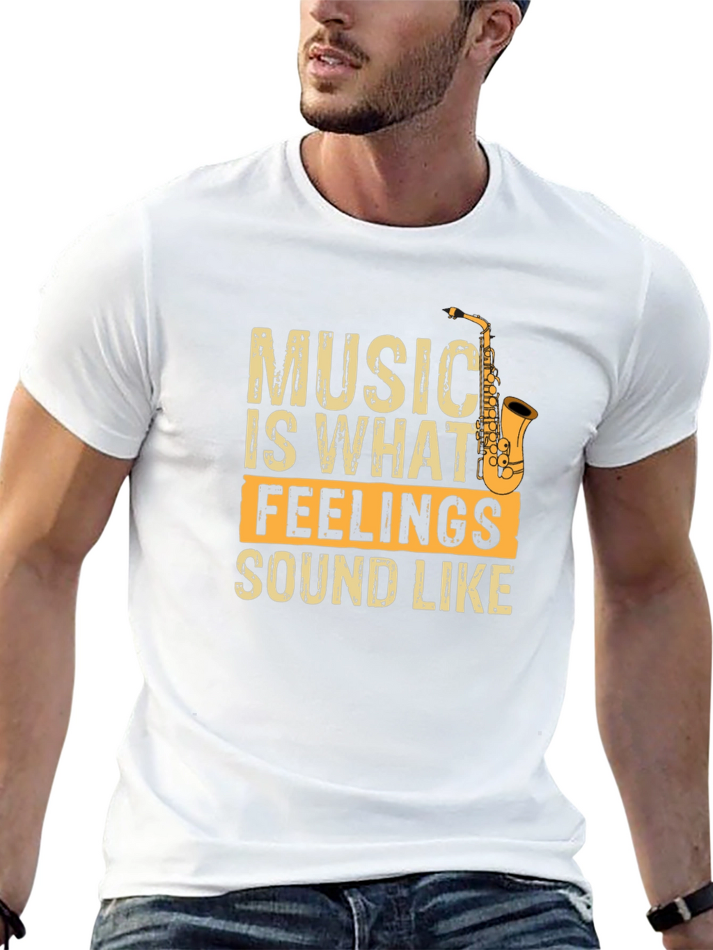 Music is What Feelings Sound Like Saxophone Graphic T-Shirt