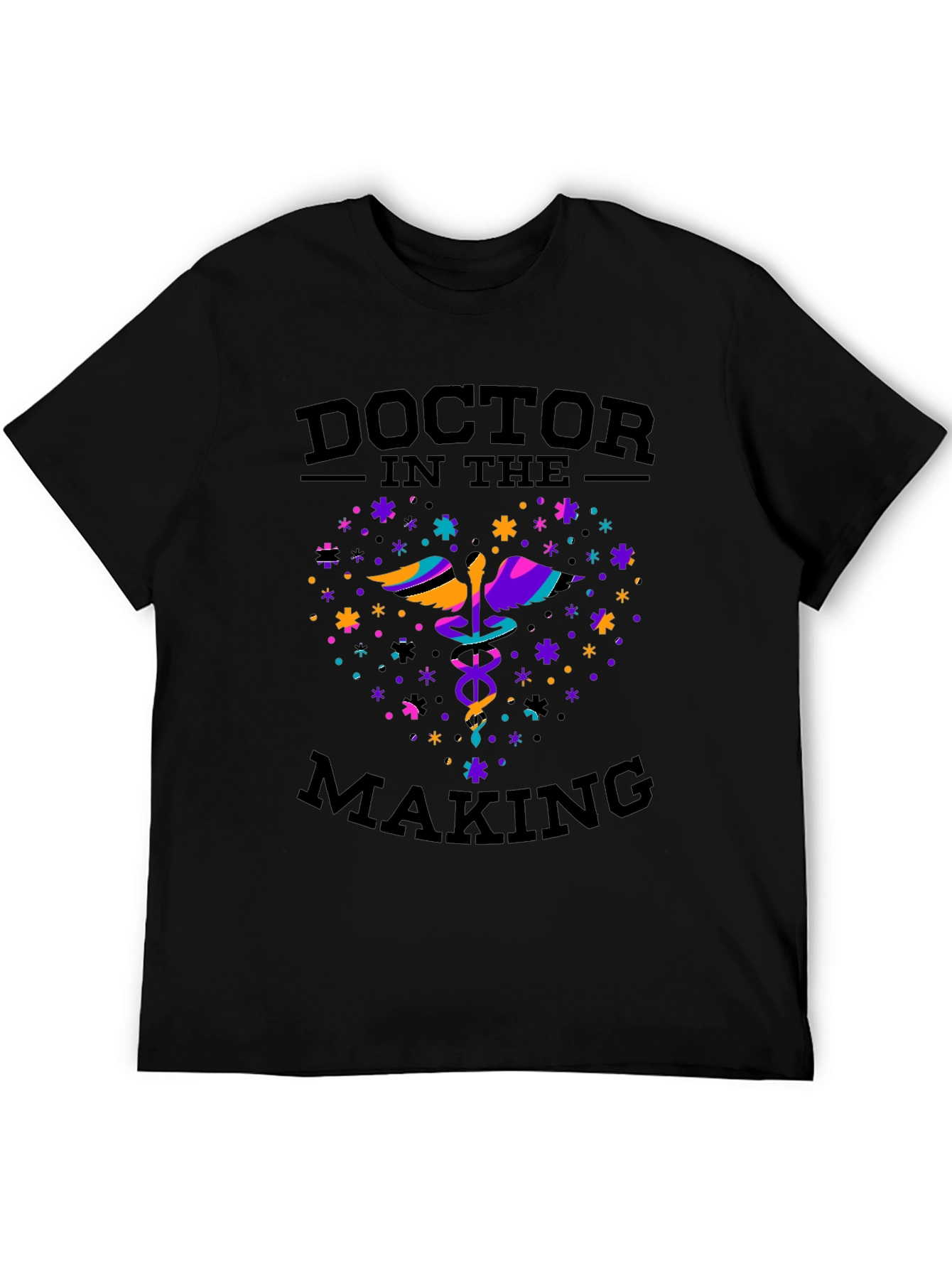 Doctor In The Making T-Shirt - Medical Student Gift