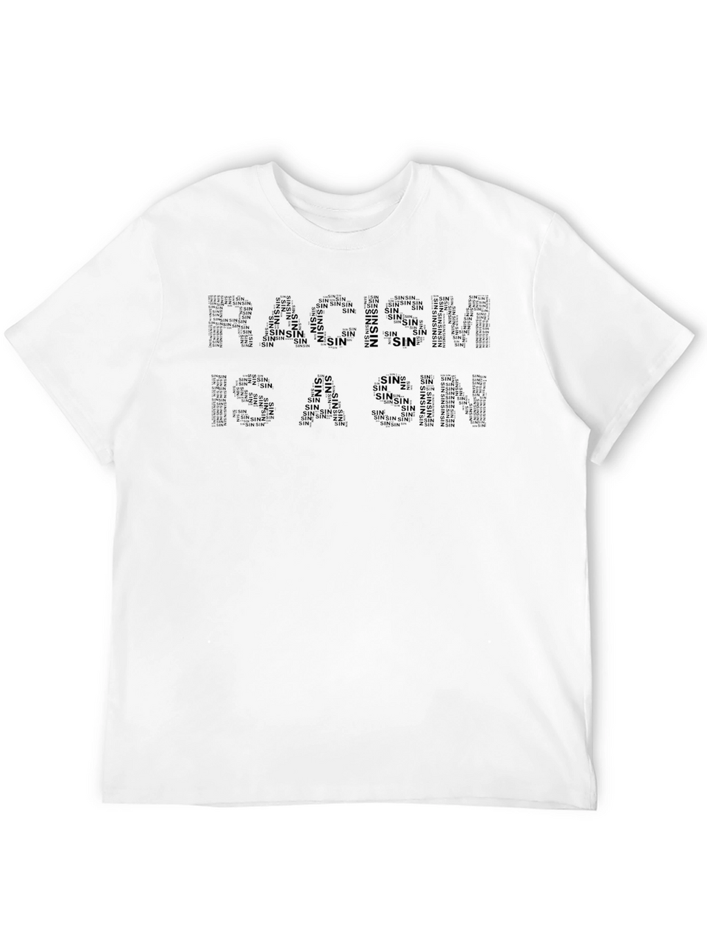 Racism Is A Sin Black Graphic Tee