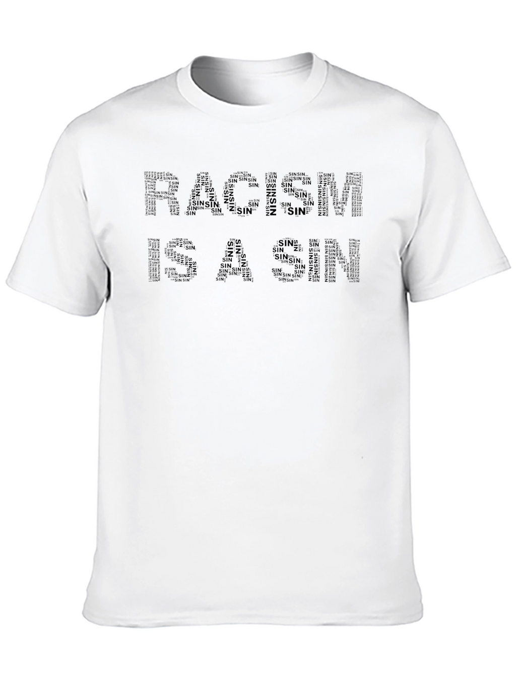 Racism Is A Sin Black Graphic Tee