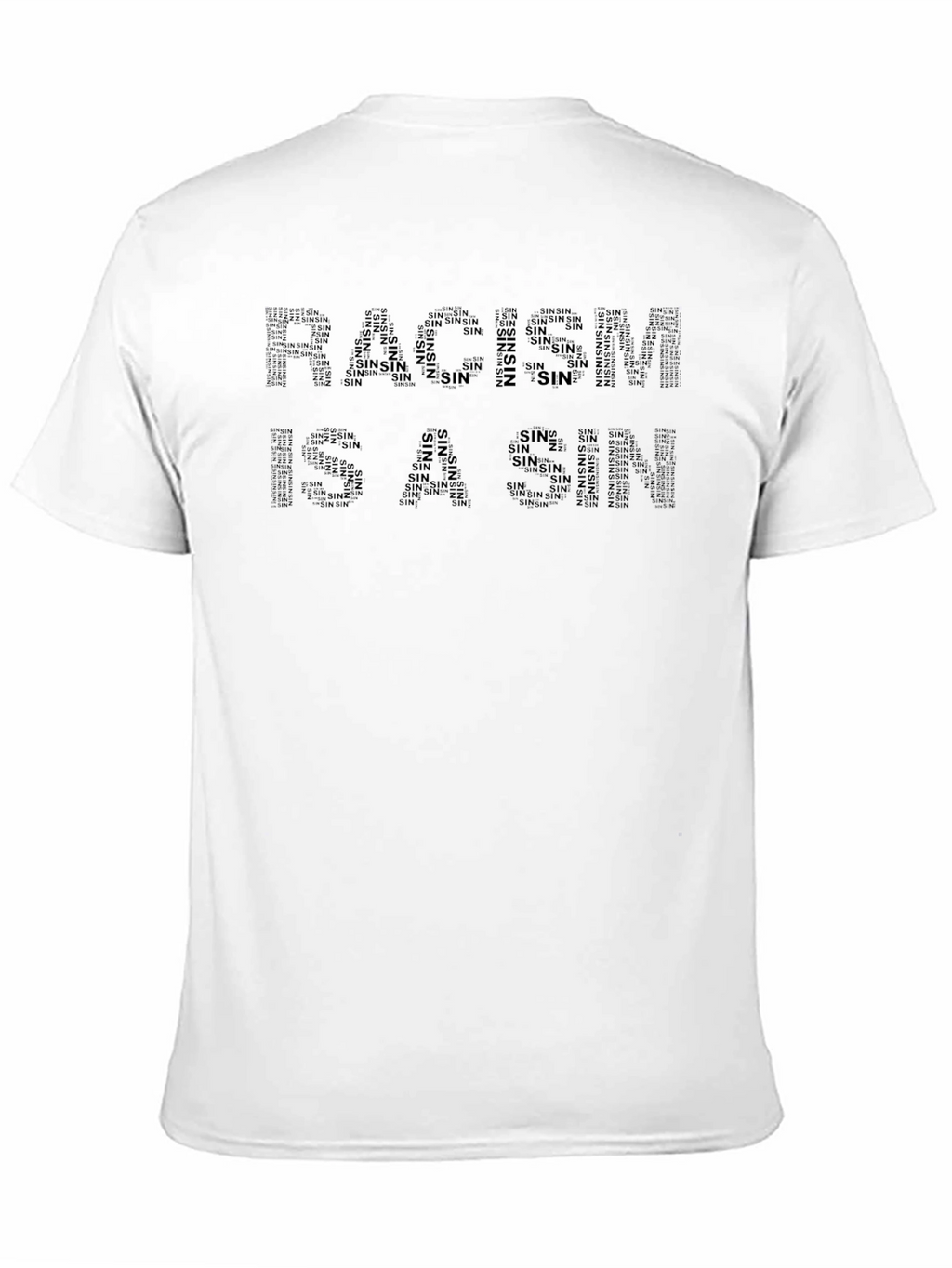 Racism Is A Sin Black Graphic Tee