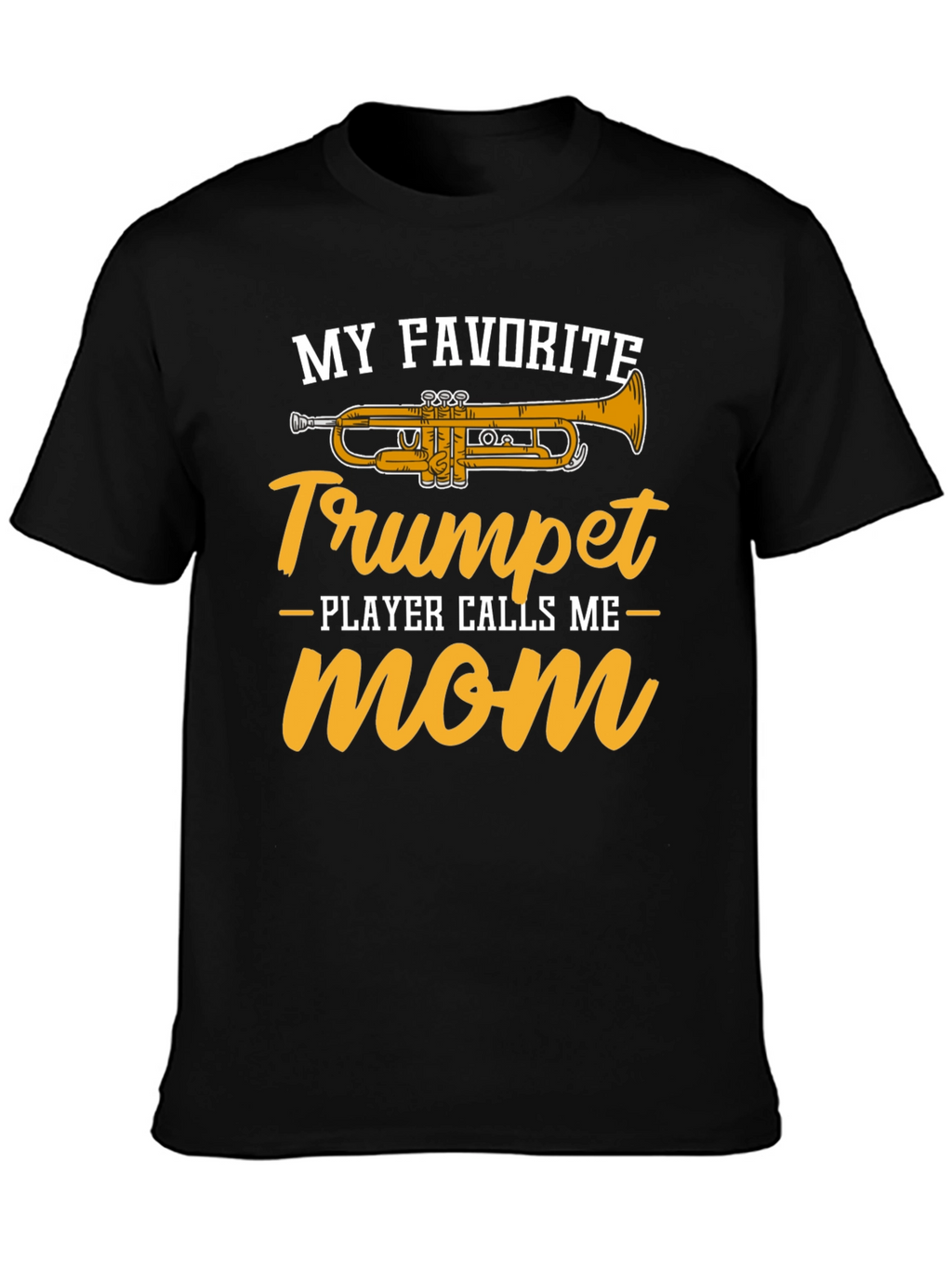 Trumpet Player Mom Graphic T-Shirt