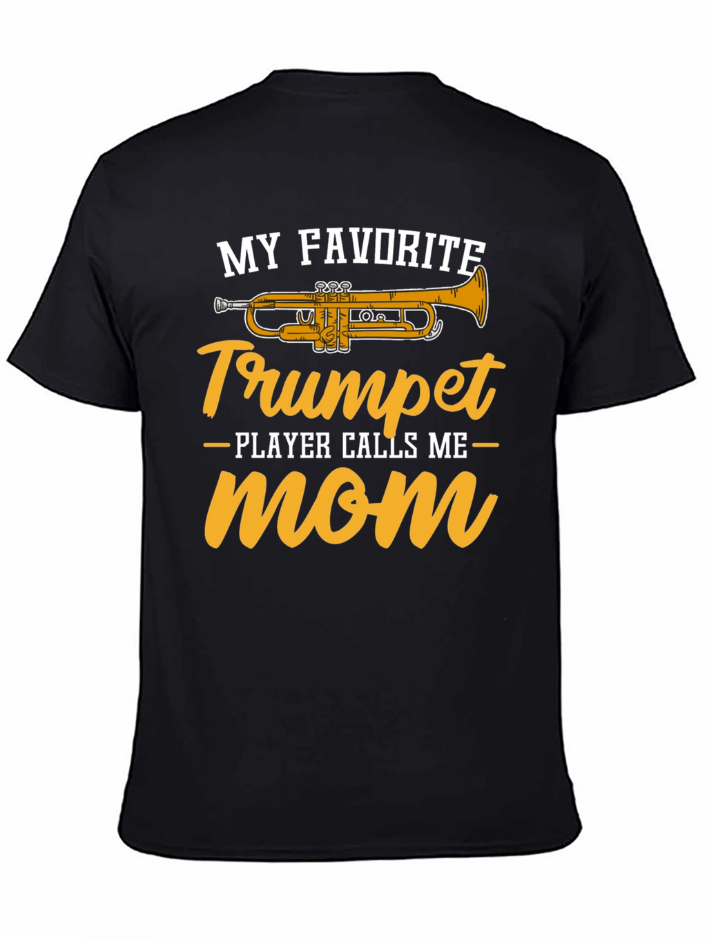 Trumpet Player Mom Graphic T-Shirt