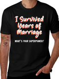 Funny Marriage Anniversary T-Shirt - Superpower Tee