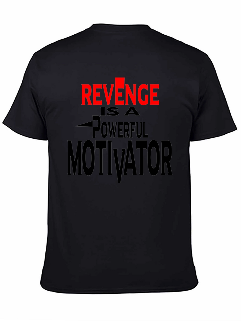 Revenge Motivator Black Graphic T-Shirt