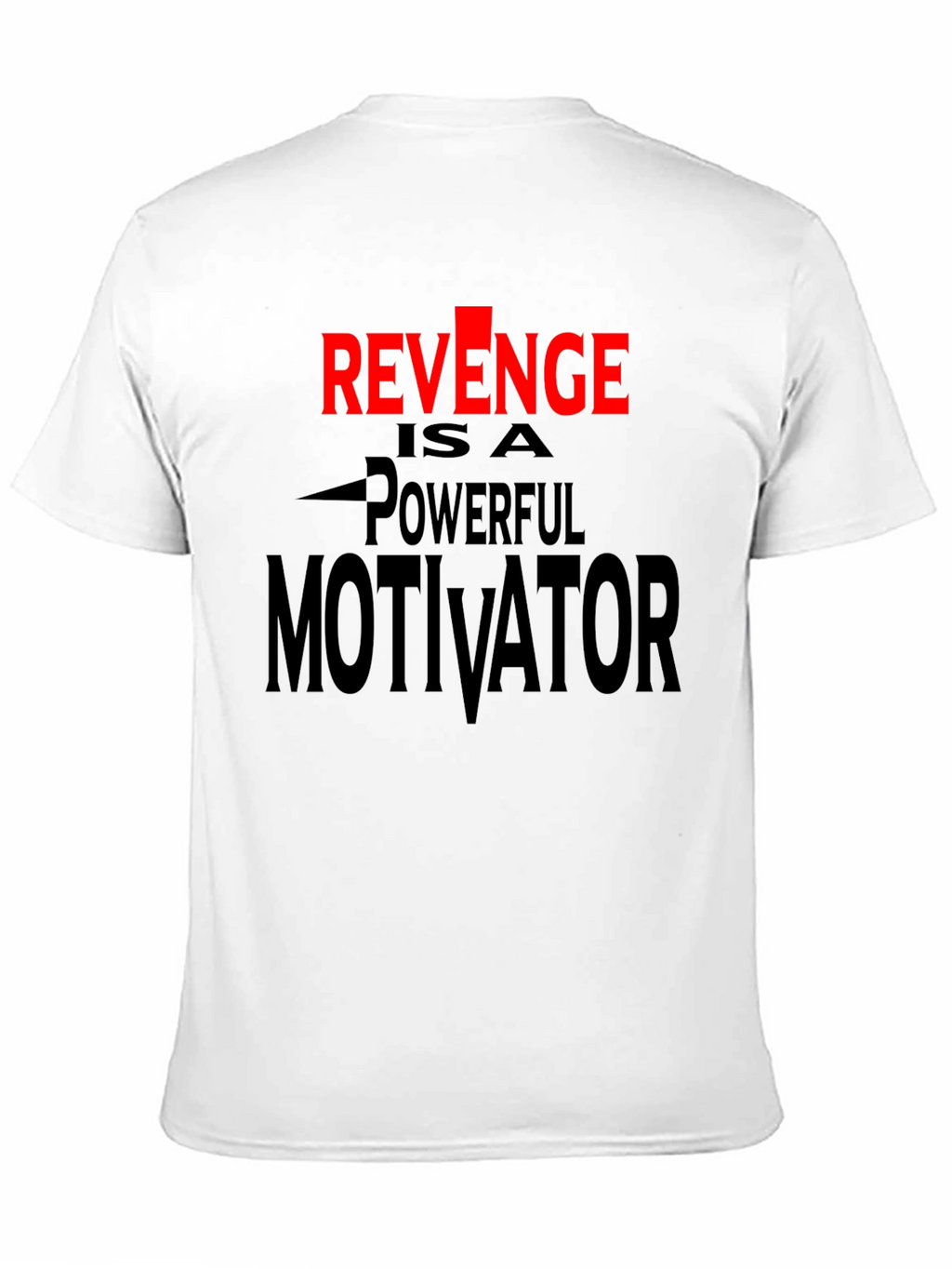 Revenge Motivator Black Graphic T-Shirt