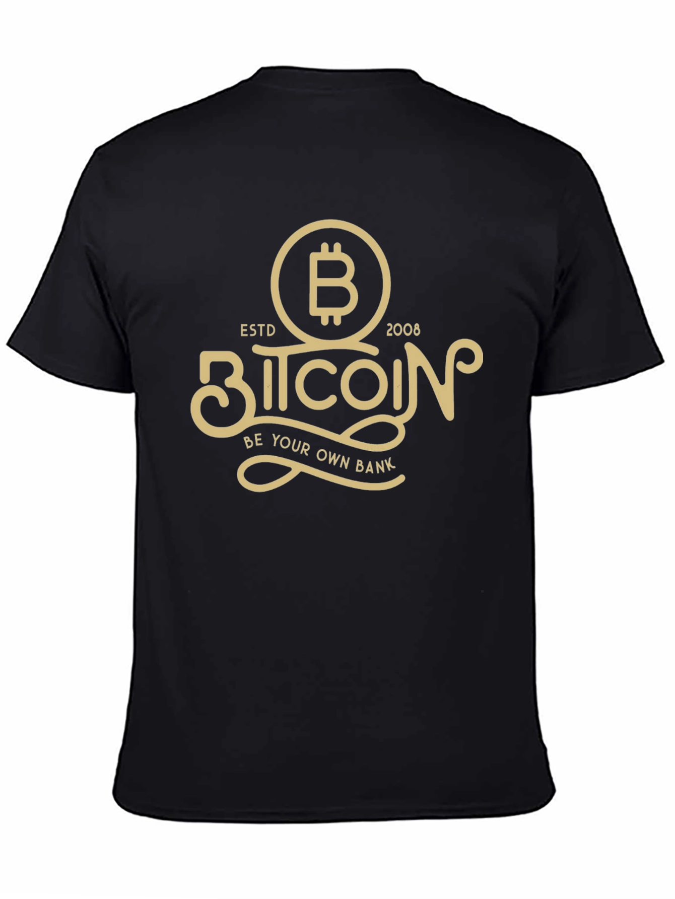 Bitcoin Be Your Own Bank Est. 2008 T-Shirt