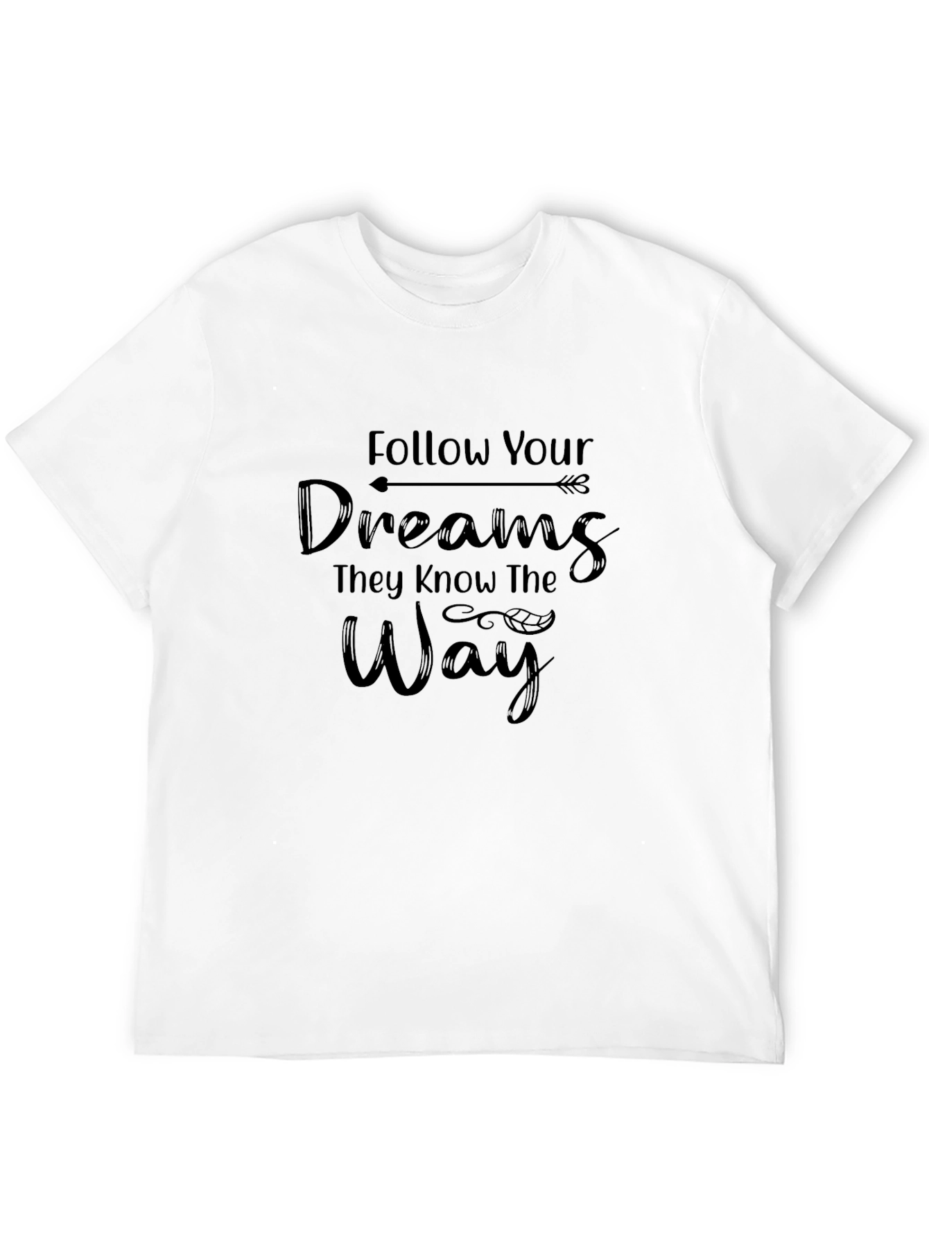 Follow Your Dreams Black Graphic T-Shirt
