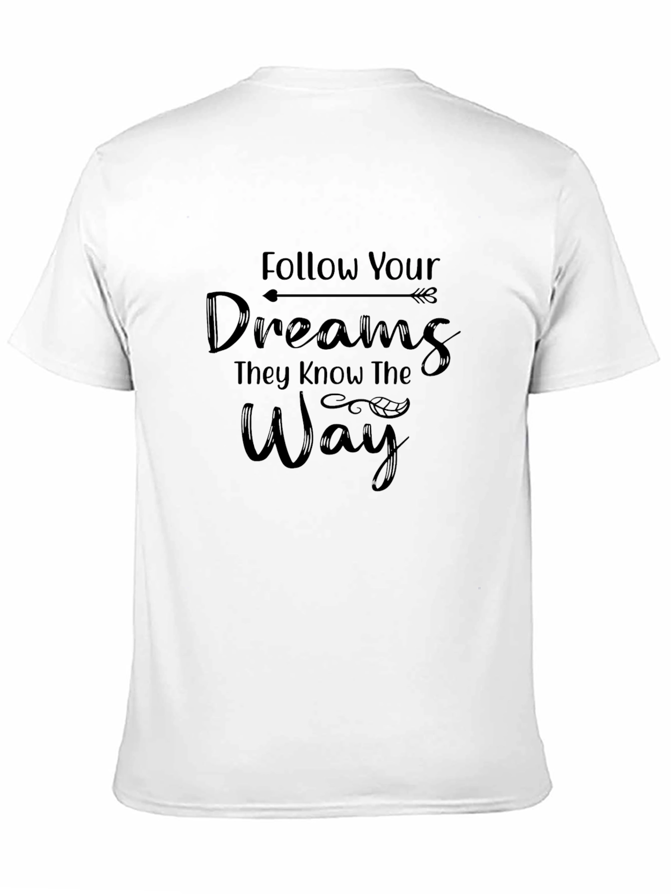Follow Your Dreams Black Graphic T-Shirt