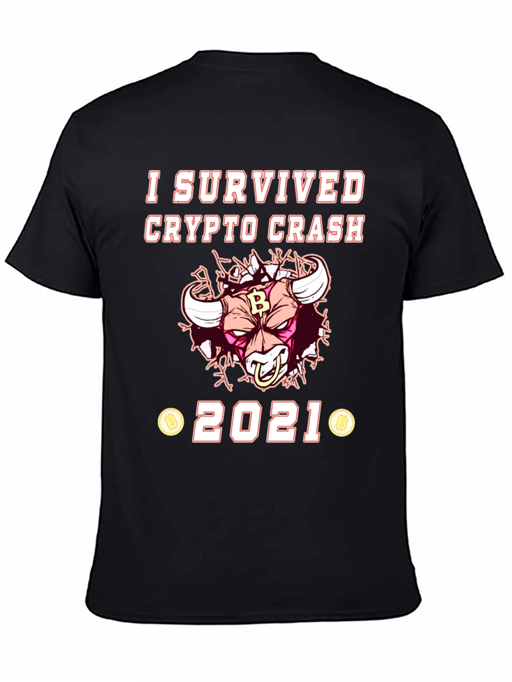 Crypto Crash 2021 Survivor T-Shirt