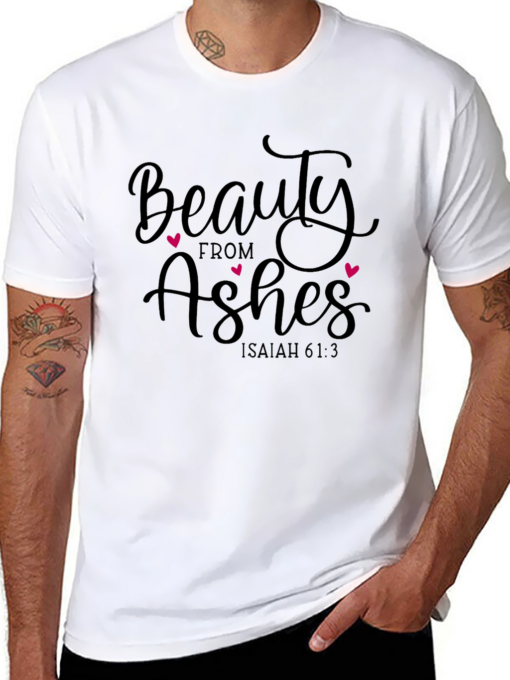 Beauty From Ashes Graphic T-Shirt