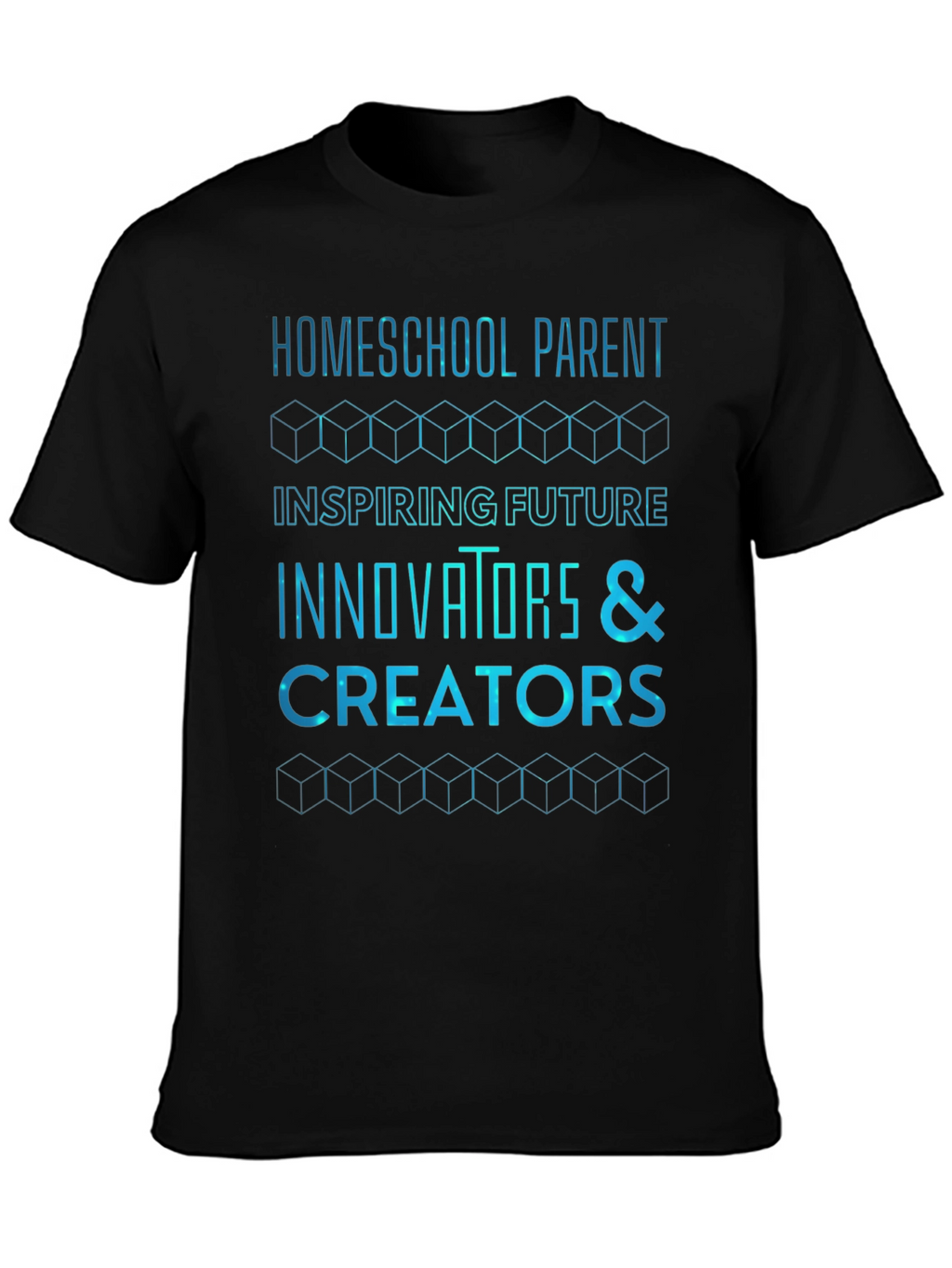 Homeschool Parent Innovators & Creators T-Shirt
