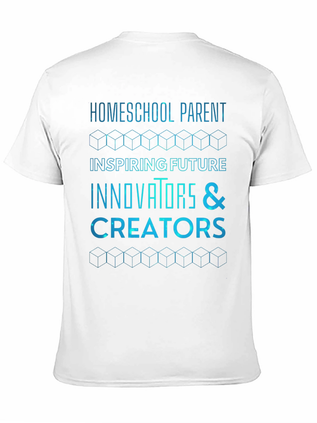 Homeschool Parent Innovators & Creators T-Shirt