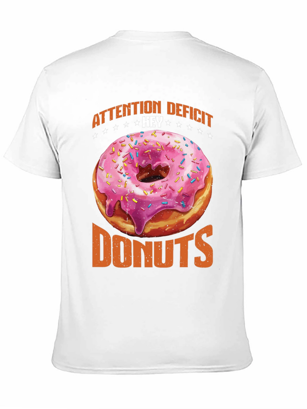 Attention Deficit Hey Donuts Graphic Tee