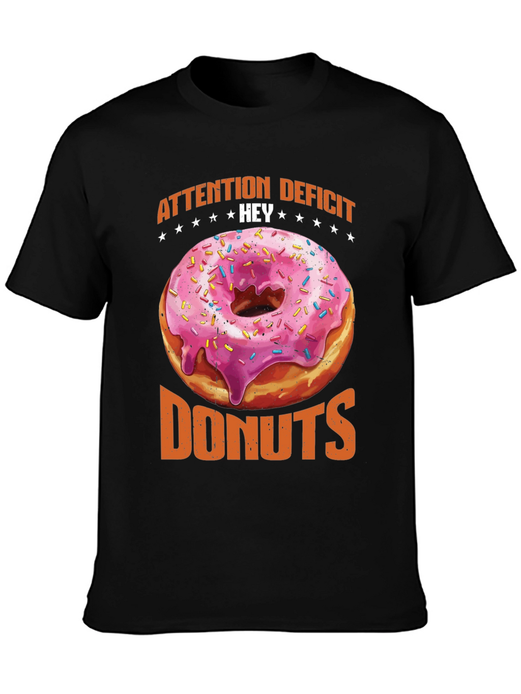 Attention Deficit Hey Donuts Graphic Tee