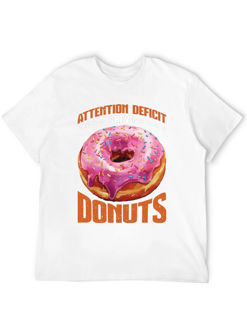Attention Deficit Hey Donuts Graphic Tee