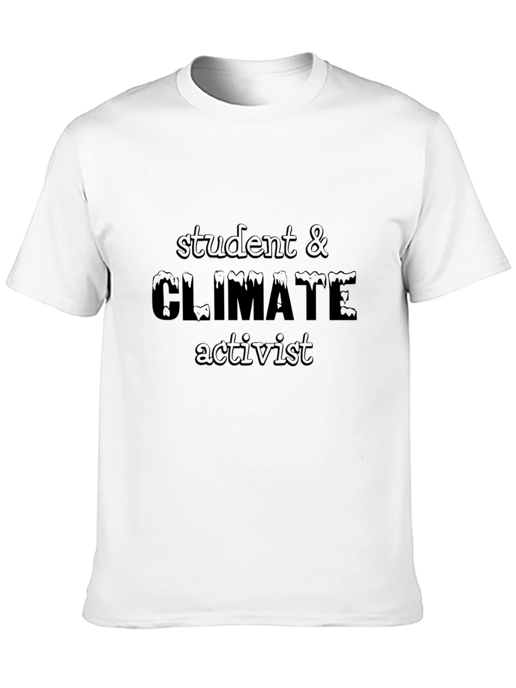 Student & Climate Activist Black T-Shirt