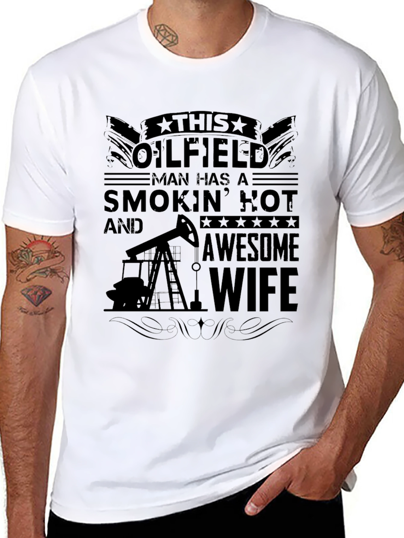 Oilfield Man Smokin Hot Wife Graphic Tee