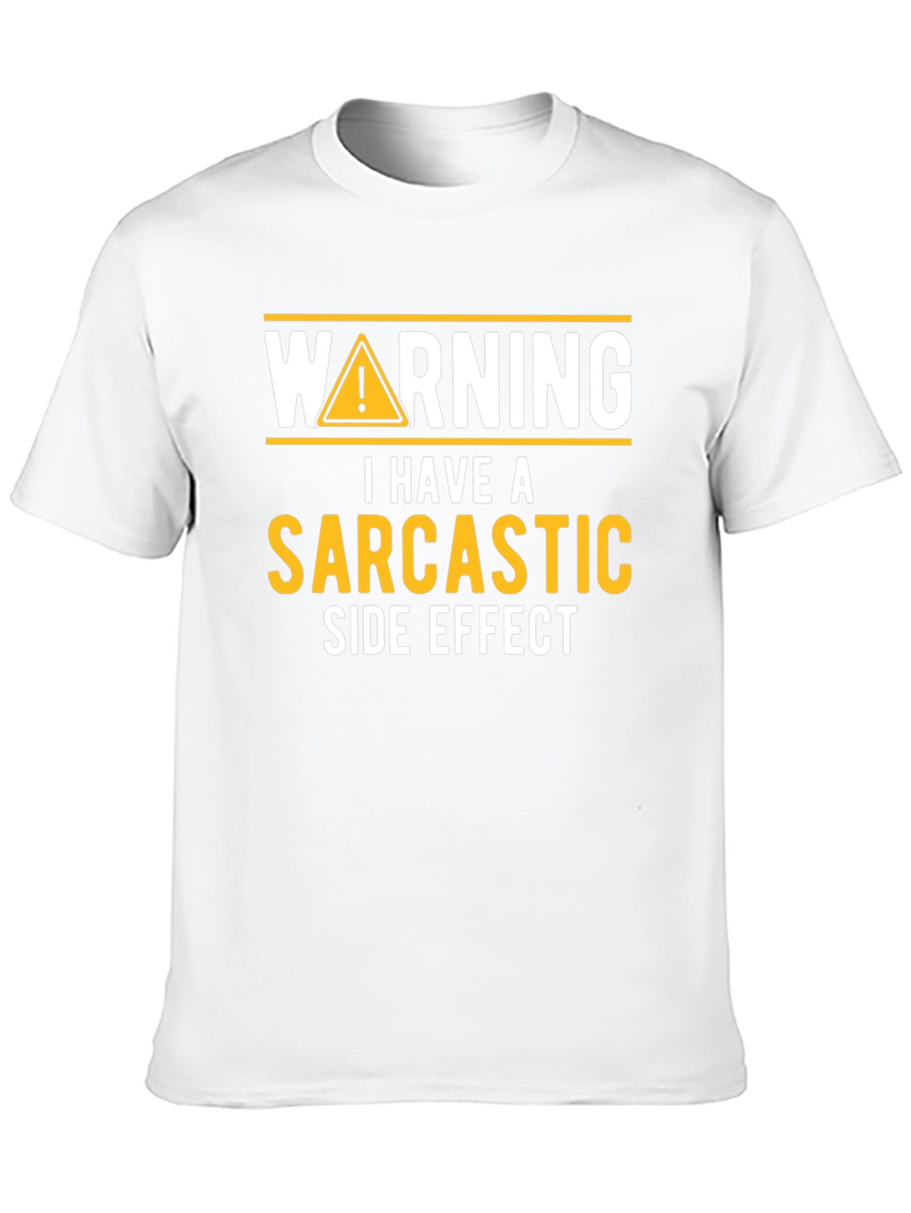 Sarcastic Side Effect Novelty Graphic Tee