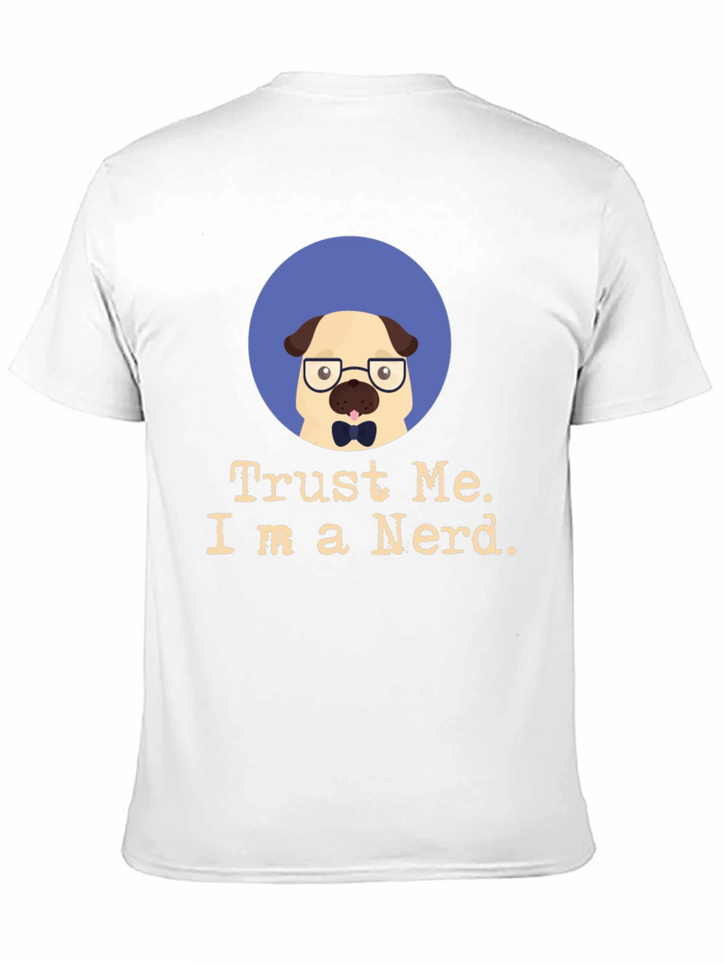 Trust Me Im a Nerd Pug Black T-Shirt