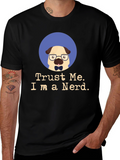 Trust Me Im a Nerd Pug Black T-Shirt