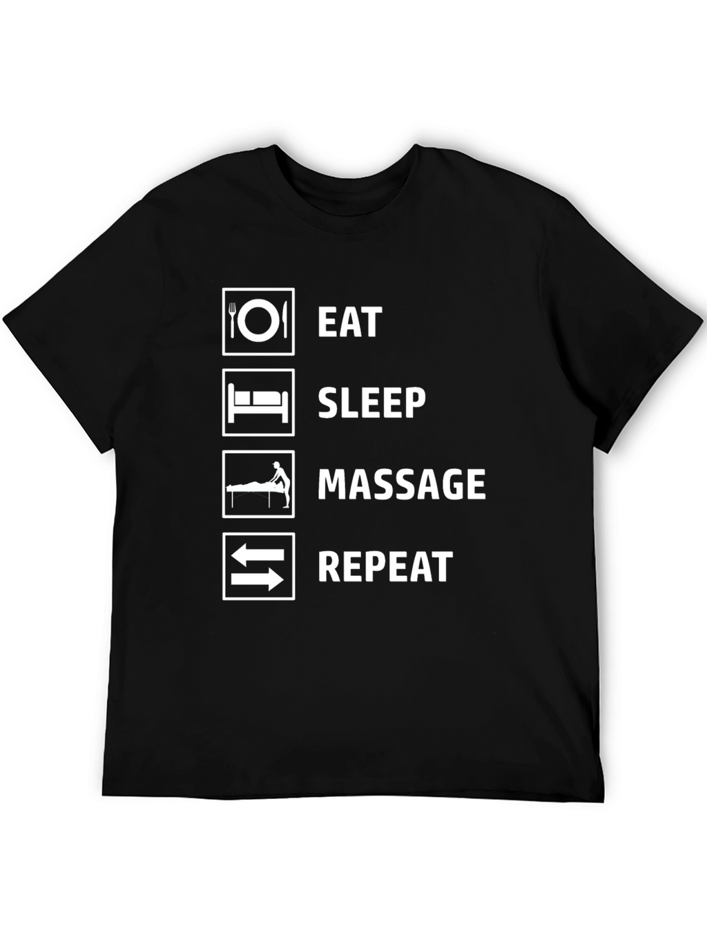 Eat Sleep Massage Repeat Funny T-Shirt