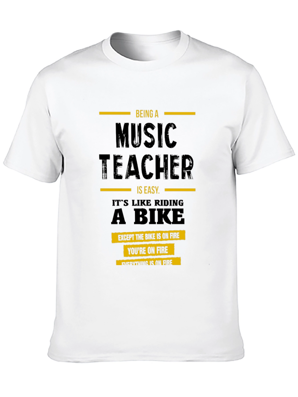 Music Teacher On Fire T-Shirt