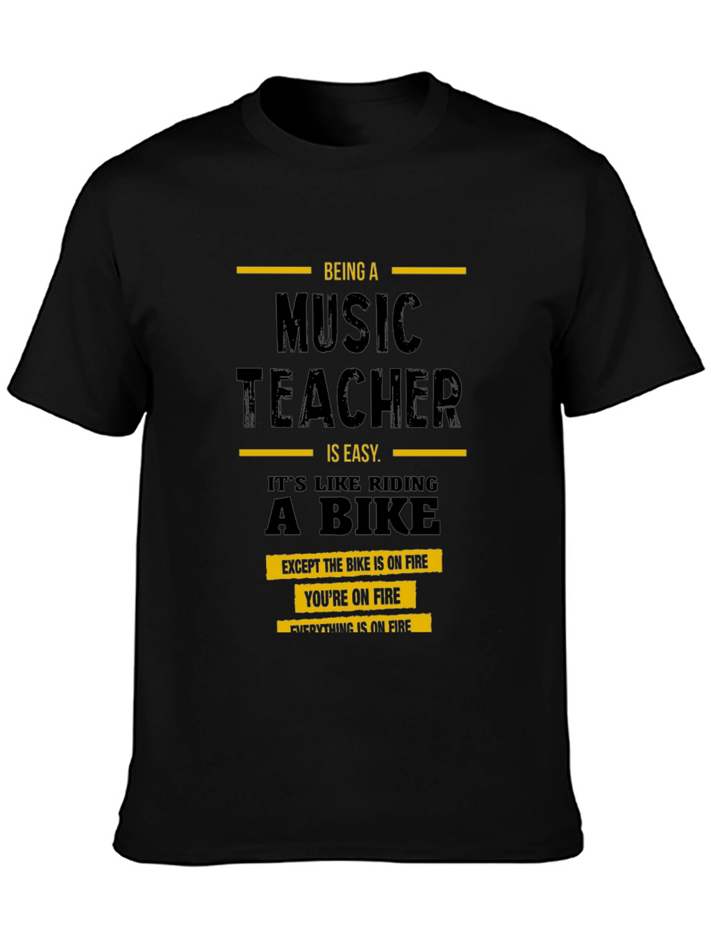Music Teacher On Fire T-Shirt
