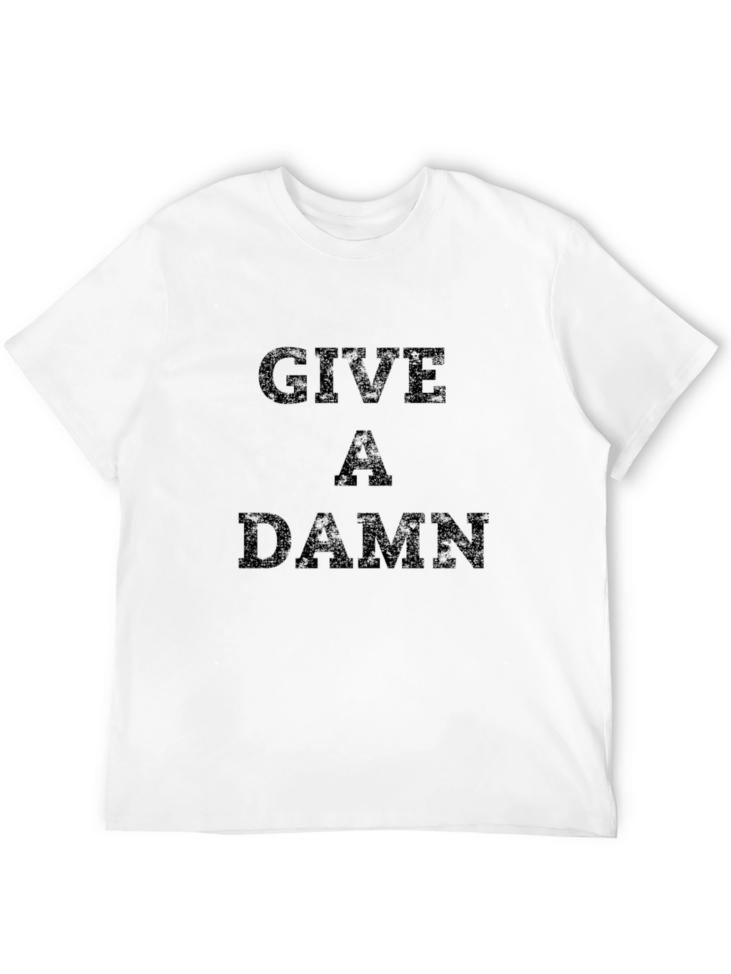 Give a Damn Graphic Tee - Black Cotton T-Shirt