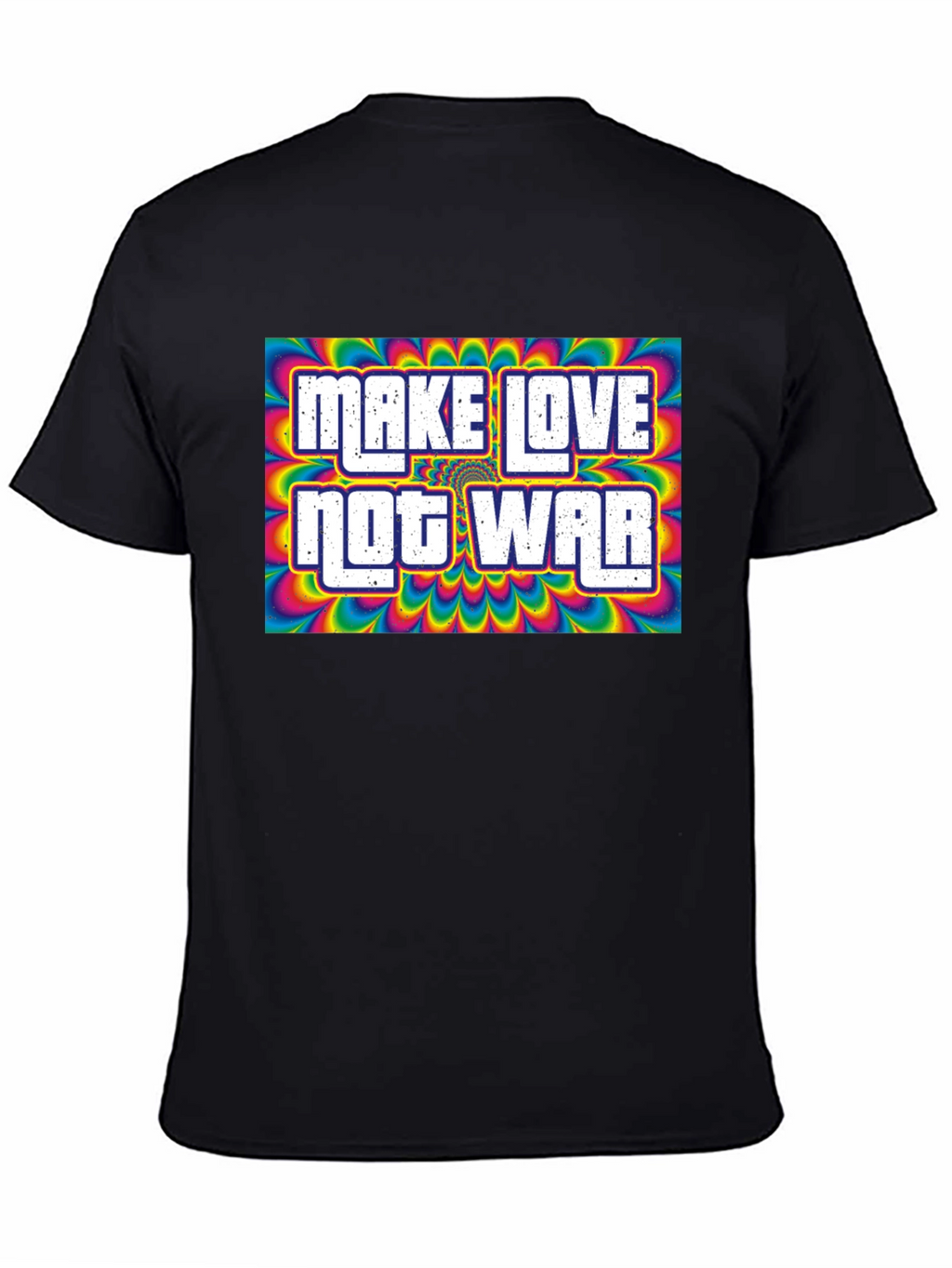 Make Love Not War Psychedelic T-Shirt