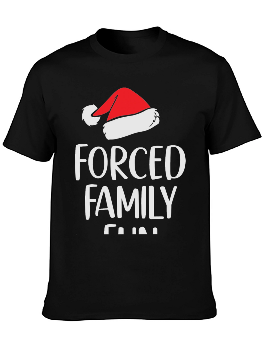 Forced Family Fun Christmas T-Shirt