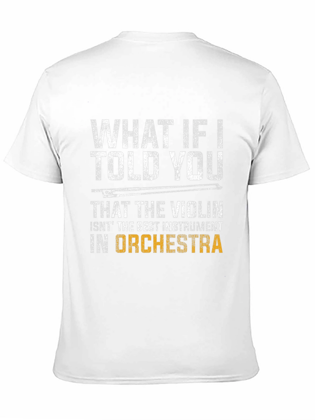 Violin Lover T-Shirt - Orchestra Humor Tee