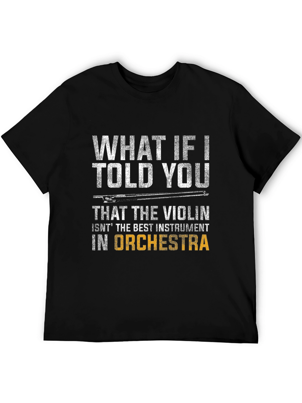 Violin Lover T-Shirt - Orchestra Humor Tee