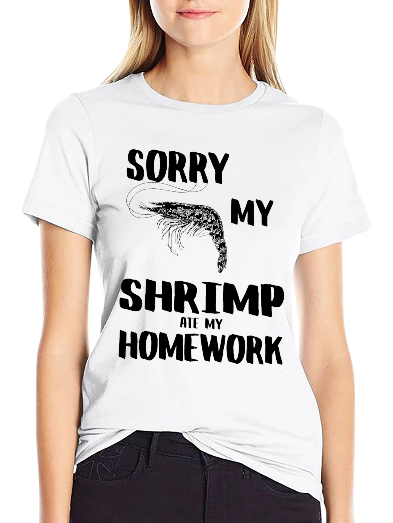 Sorry My Shrimp Ate My Homework T-Shirt