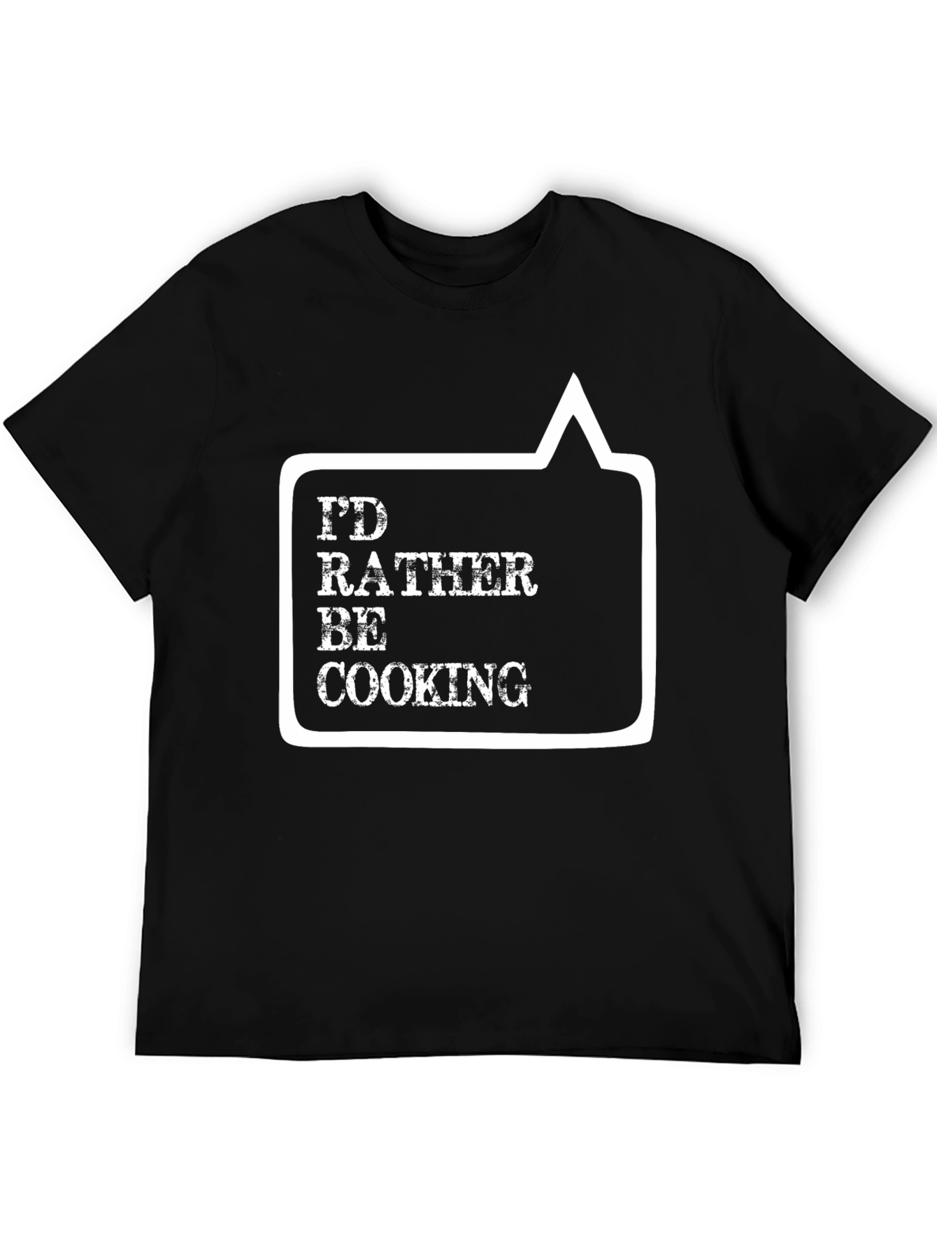 Id Rather Be Cooking T-Shirt - Black